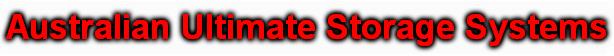 Australian Ultimate Storage Systems
